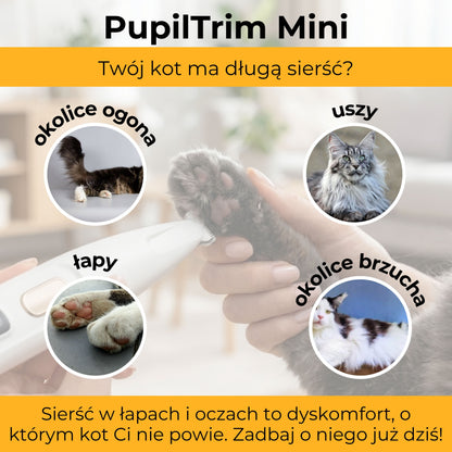 PupilTrim Mini - precyzyjny trymer dla zwierząt